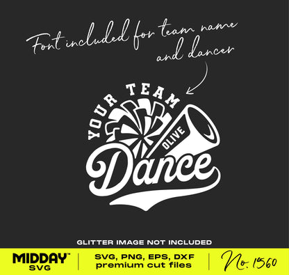Dance team SVG design with customizable font, featuring a megaphone and cheer pom-pom for Cricut, Silhouette.