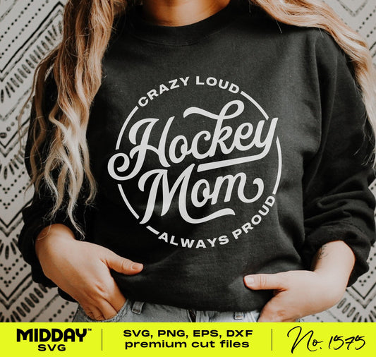 Woman wearing a 'Hockey Mom' sweatshirt with Cricut compatible SVG design, available in SVG, PNG, EPS, DXF formats for sublimation and gifts.