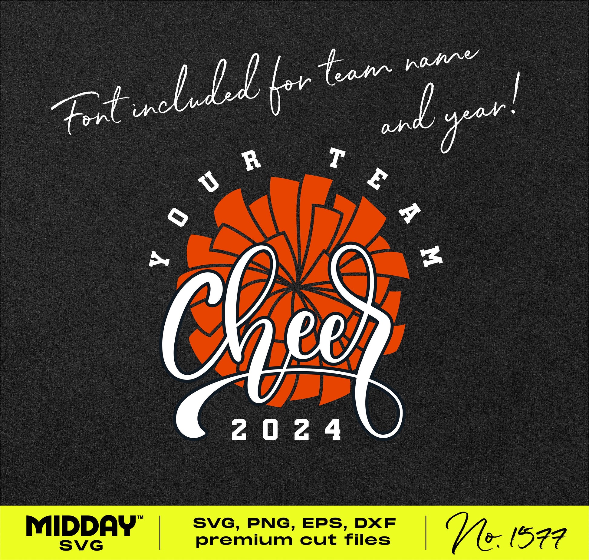 Classy Cheer Team Template SVG with customizable font for team name and year, featuring "Your Team Cheer 2024" design on black background.