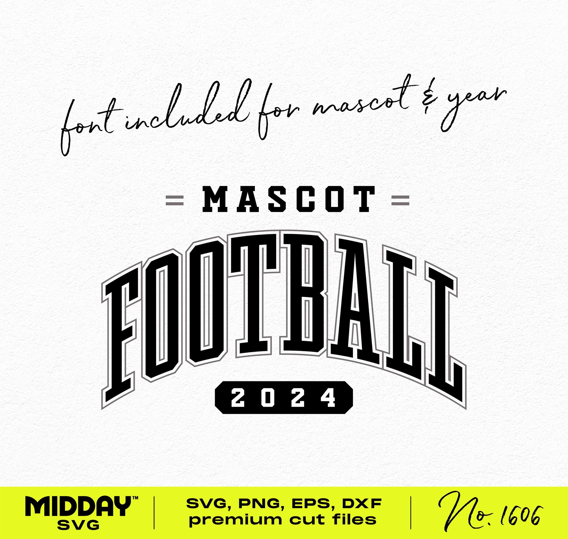 Customizable collegiate football SVG design with mascot font from Midday SVG, includes "Football 2024" in bold varsity style.