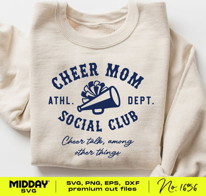 Cheer Mom Social Club sweatshirt with megaphone design, perfect for cheerleading apparel and crafting. Available in SVG and PNG formats.