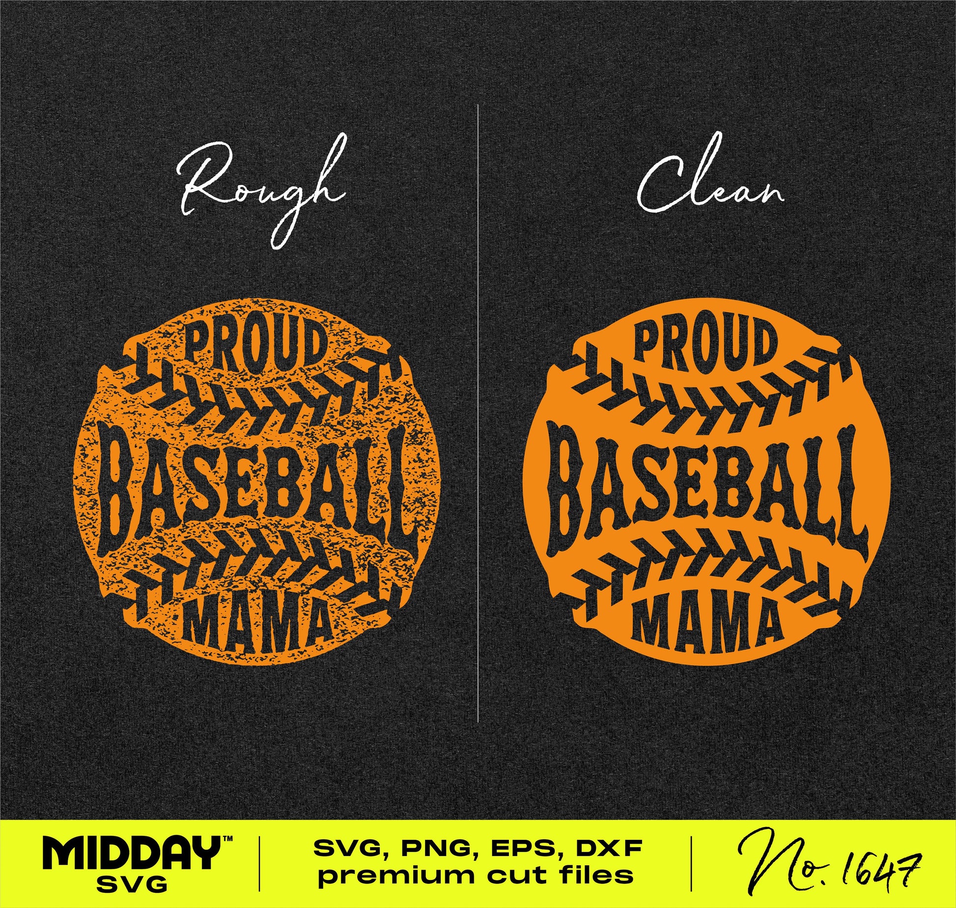 Two 'Proud Baseball Mama' designs in rough and clean styles for DIY projects like t-shirts and mugs. Digital download, SVG/PNG files.