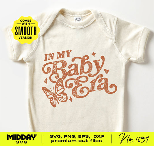 Adorable 'In My Baby Era' SVG and PNG design printed on a baby onesie with butterfly graphic, perfect for crafting baby gifts.