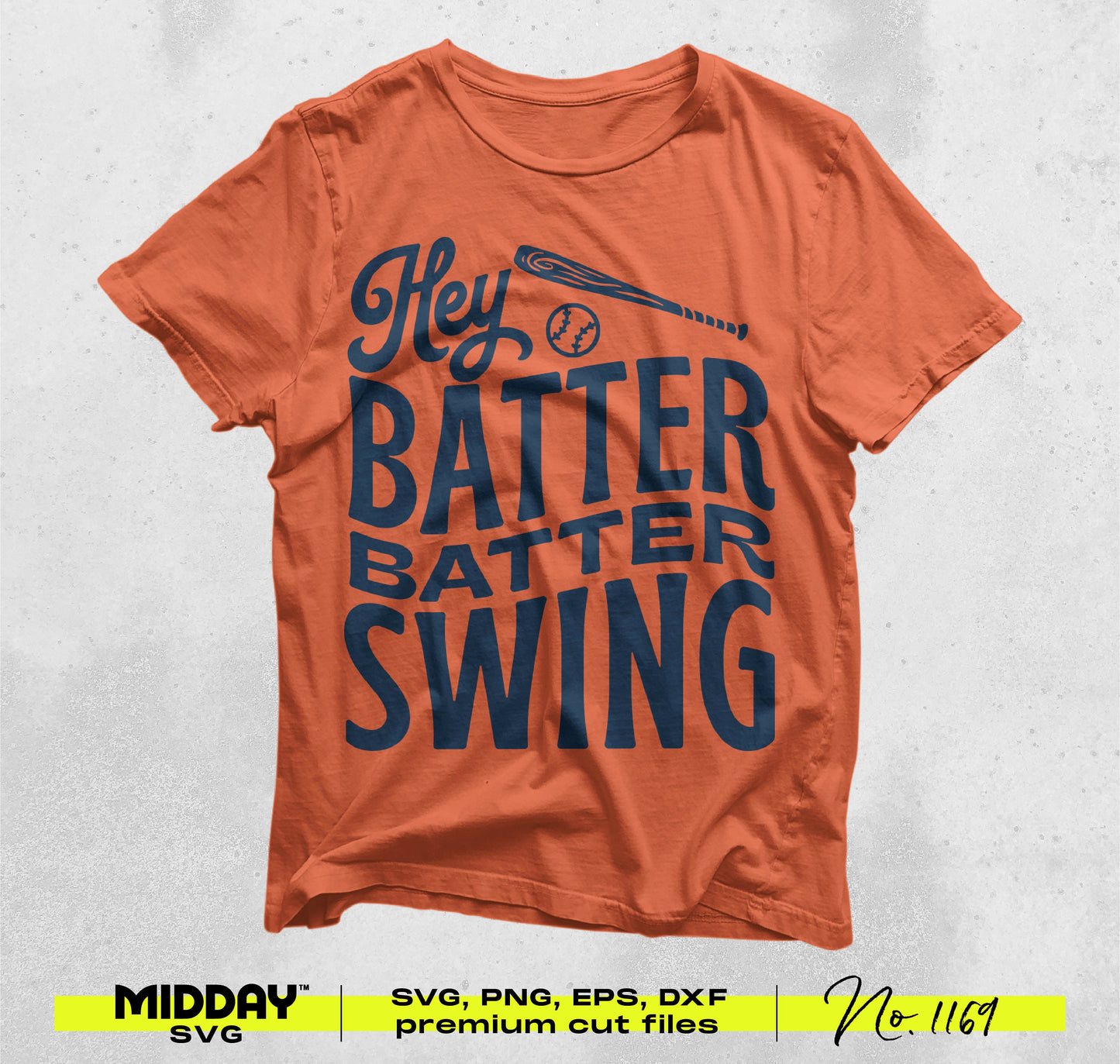 Orange t-shirt with 'Hey Batter Batter Swing' text, ideal for baseball fans. SVG, PNG, EPS, DXF files for digital crafting.