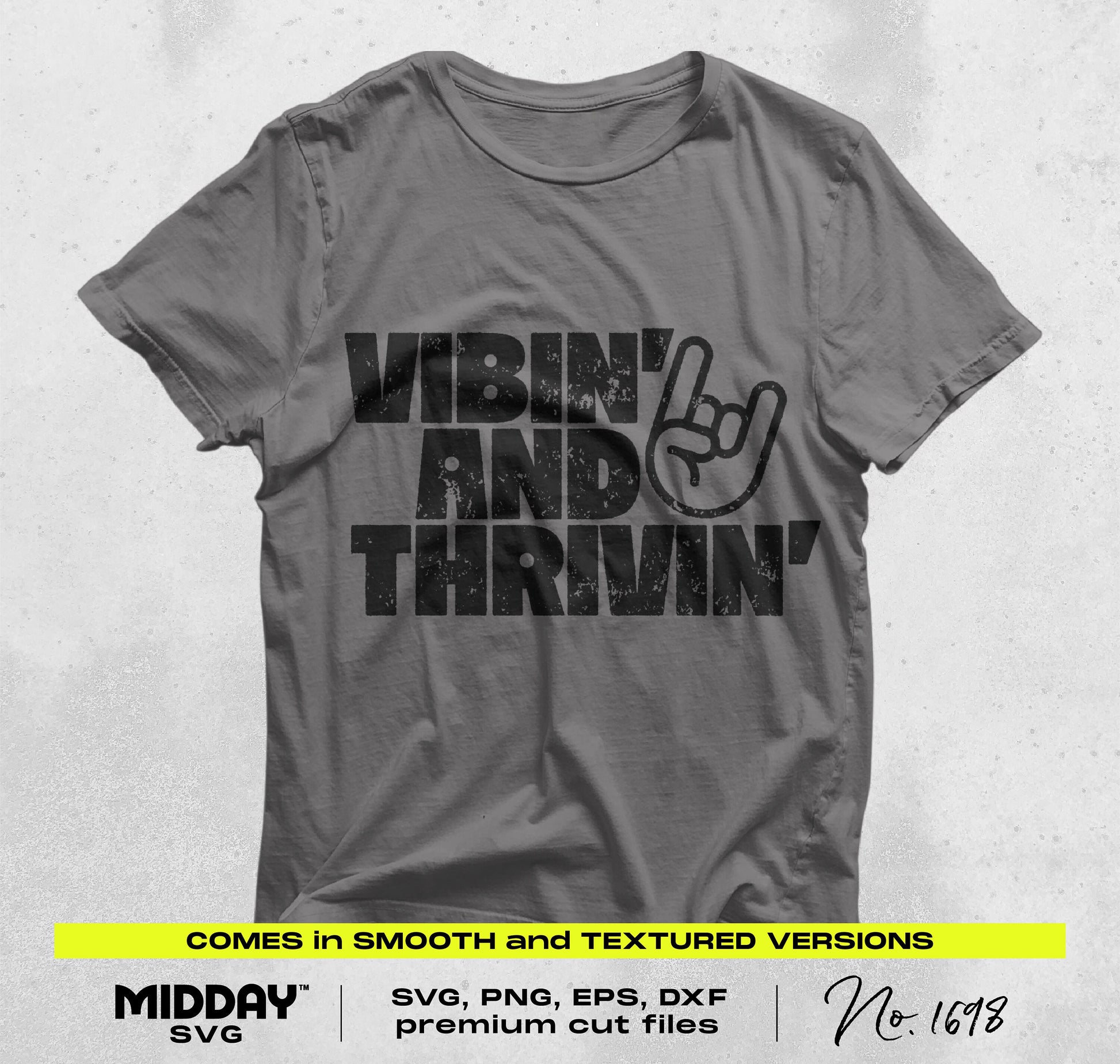 Gray t-shirt with 'Vibin' and Thrivin'' text and hand gesture design for kids, available as SVG and PNG files for DIY projects.
