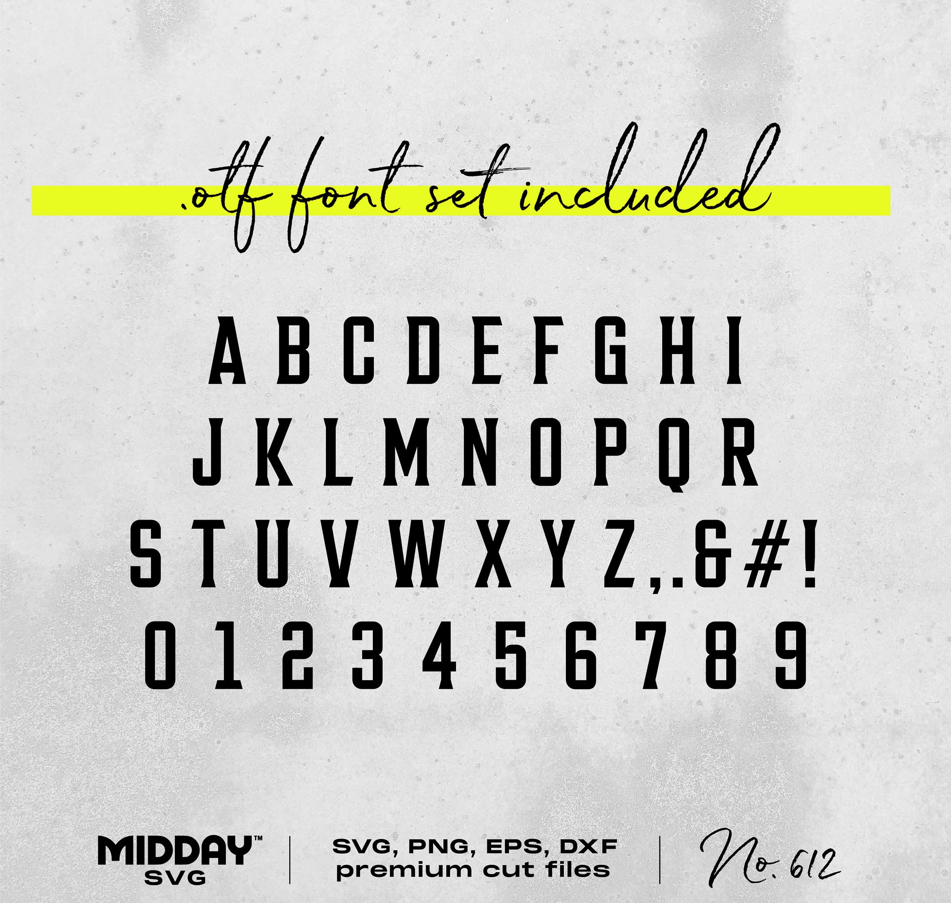 Modern font set with uppercase letters, numbers, and symbols in SVG, PNG, and EPS formats, including .otf file.