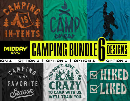 Camping SVG PNG Bundle with 6 outdoor adventure designs for crafting projects, featuring creative and humorous camping slogans.