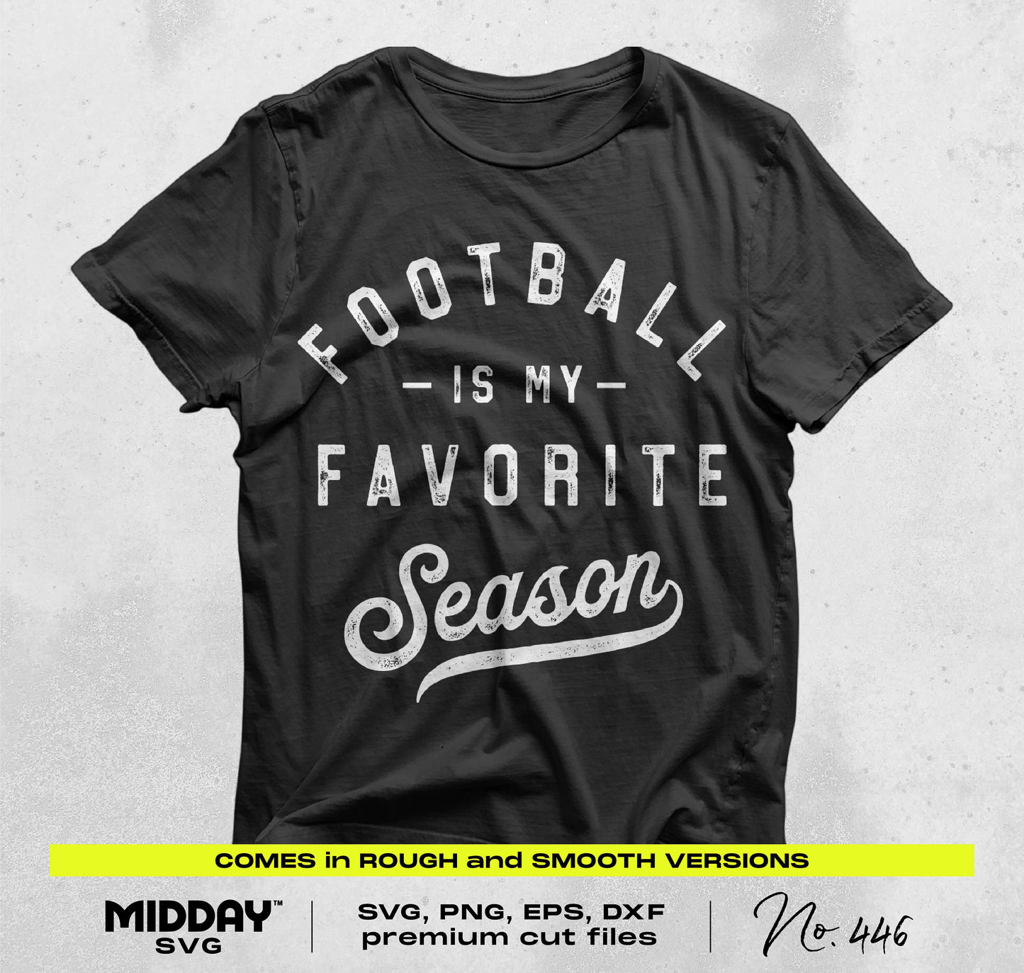 Black t-shirt displaying 'Football is my Favorite Season' design, part of Football SVG PNG Bundle V7 for crafting projects.