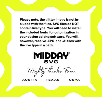 SVG file disclaimer indicating customization requirements and included file formats, displayed against a yellow background.