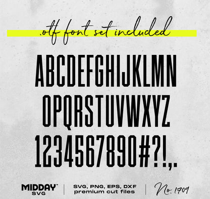 OTF font set included, featuring uppercase letters, numbers, and symbols. High-quality SVG, PNG, EPS, DXF cut files from Midday SVG.