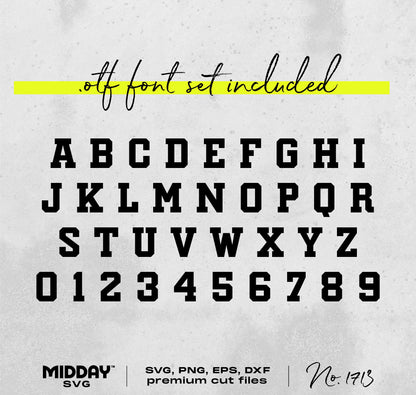Alphabet and number OTF font set included for SVG PNG EPS DXF cut files, featuring bold letters and numbers.