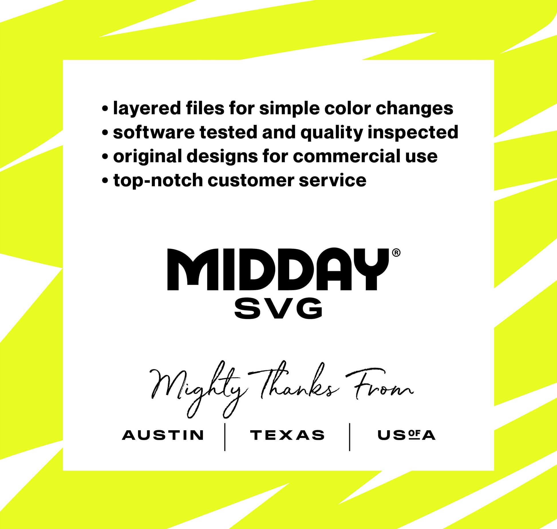 Midday SVG features layered files, quality inspected software, original designs, top-notch service; based in Austin, Texas, USA.