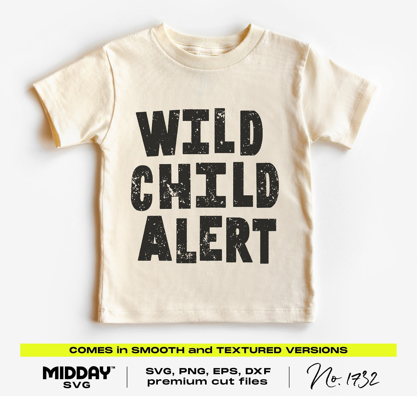 Toddler t-shirt with 'Wild Child Alert' design, available in SVG, PNG, EPS, DXF file formats for crafting and decor projects.