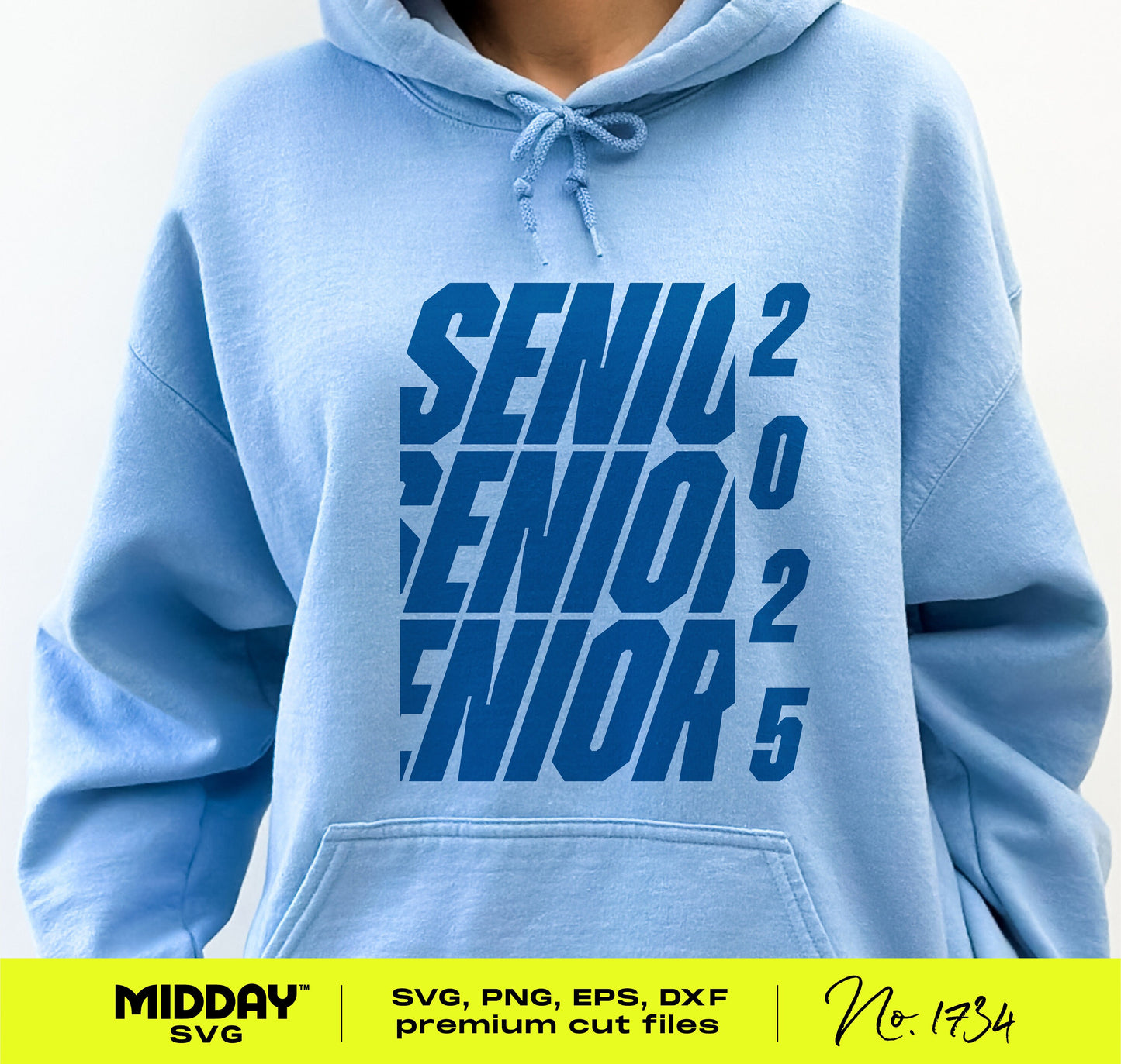 Person wearing light blue hoodie with bold 'Senior 2025' athletic design, perfect for stylish graduation crafts and apparel.