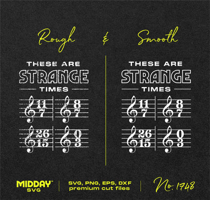 Strange Times music SVG design with quirky time signatures for musicians and music enthusiasts.