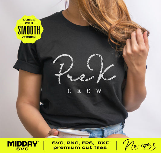 Woman wearing a black t-shirt with 'Pre-K Crew' design, showcasing SVG, PNG, EPS, DXF cut files for teachers. Available from Midday SVG.