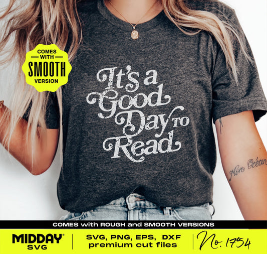 Woman wearing a black t-shirt with 'It's a Good Day to Read' design, showcasing a reading-themed SVG file for teachers and educators.
