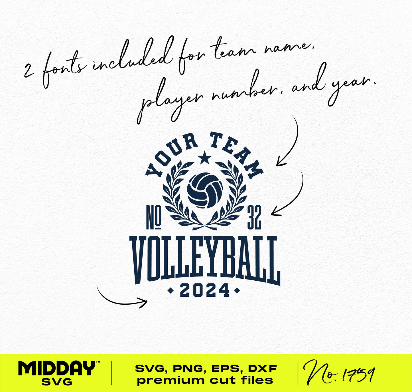 Collegiate Volleyball SVG design with customizable team name, player number, and year, includes two premium fonts.