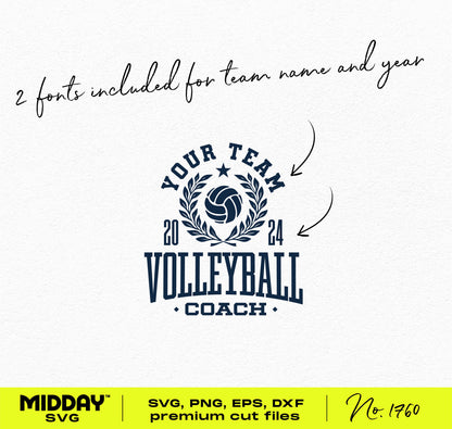 Collegiate Volleyball Coach SVG PNG Template with customizable team name and year, featuring two font options for t-shirt design.