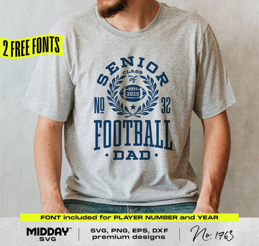 Collegiate Football Senior Dad 2025 T-shirt design SVG, PNG, DXF, EPS for Cricut and Silhouette crafting projects.