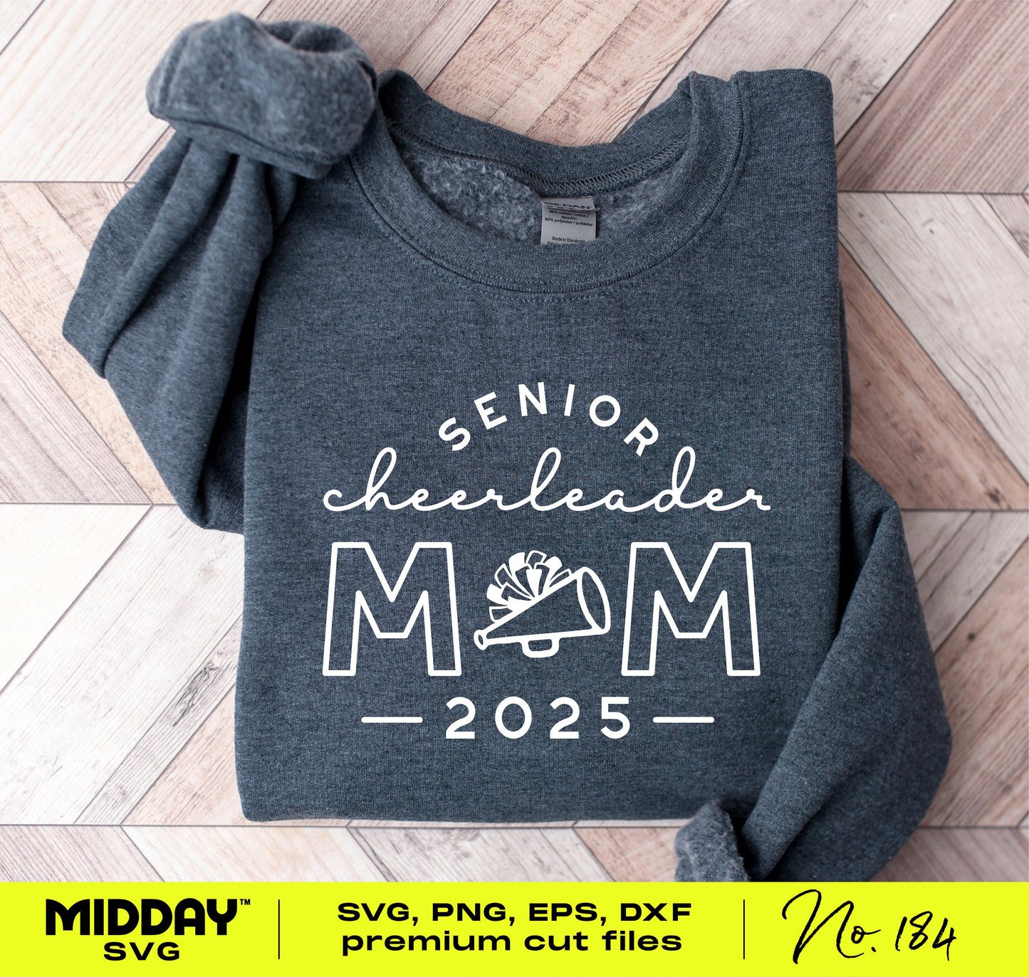 Senior Cheerleader Mom 2025 shirt design with SVG, PNG, EPS, DXF premium cut files for Cricut and Silhouette.