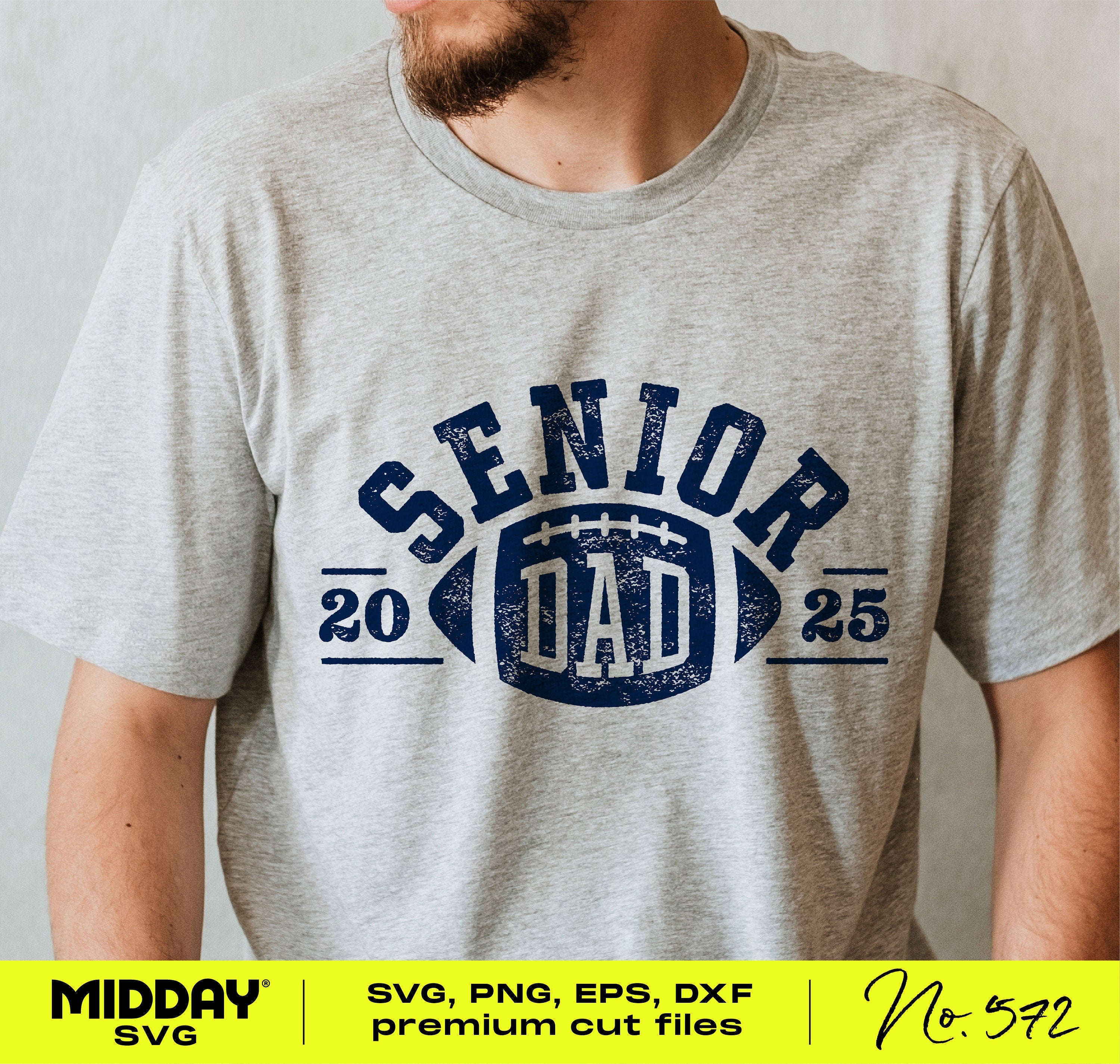 Football Senior Dad 2025 Svg, Png Dxf Eps, Football Dad, Varsity Graduation Cut File, Class of 2025, Silhouette Cameo, Cricut, Graduation