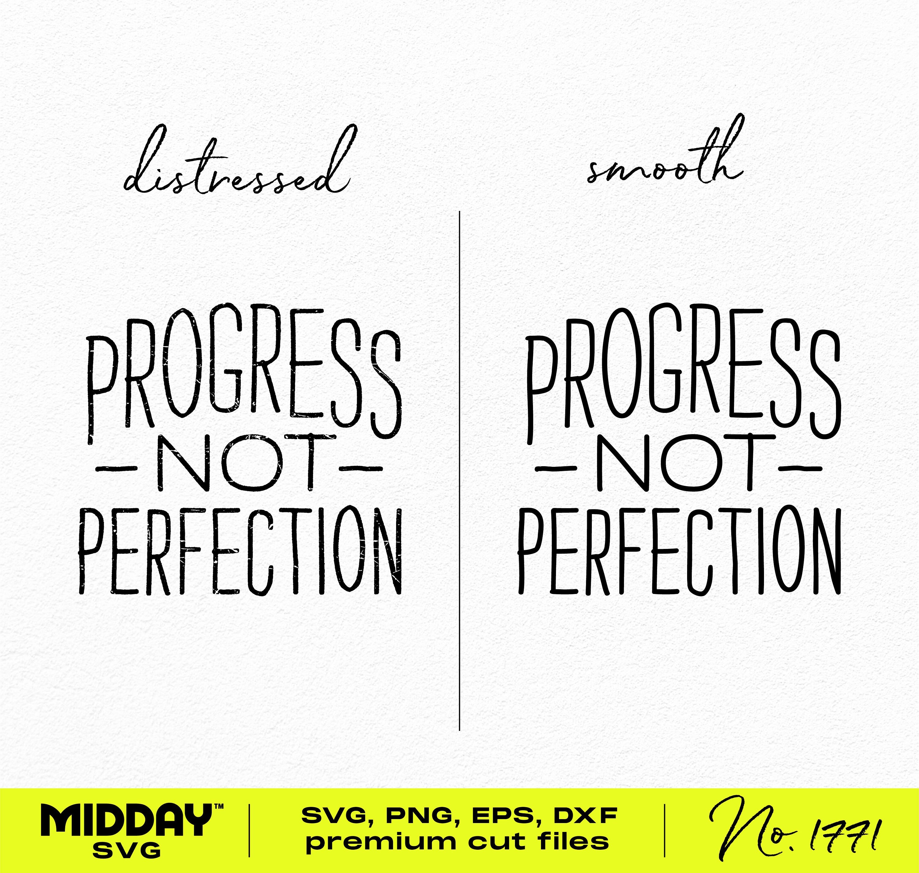 Progress Not Perfection Svg Png, Inspirational Teacher Svg Png For Shirts, Teacher Appreciation, Classroom Decor, Svg for Cricut,