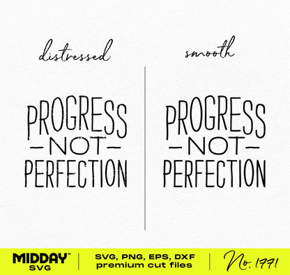 Inspirational "Progress Not Perfection" SVG PNG design for teachers, featuring distressed and smooth text styles for classroom decor.