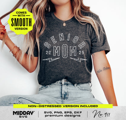 Woman wearing a gray Senior Mom 2025 shirt with SVG, PNG, EPS, DXF design options, suitable for Cricut and Silhouette cutting.