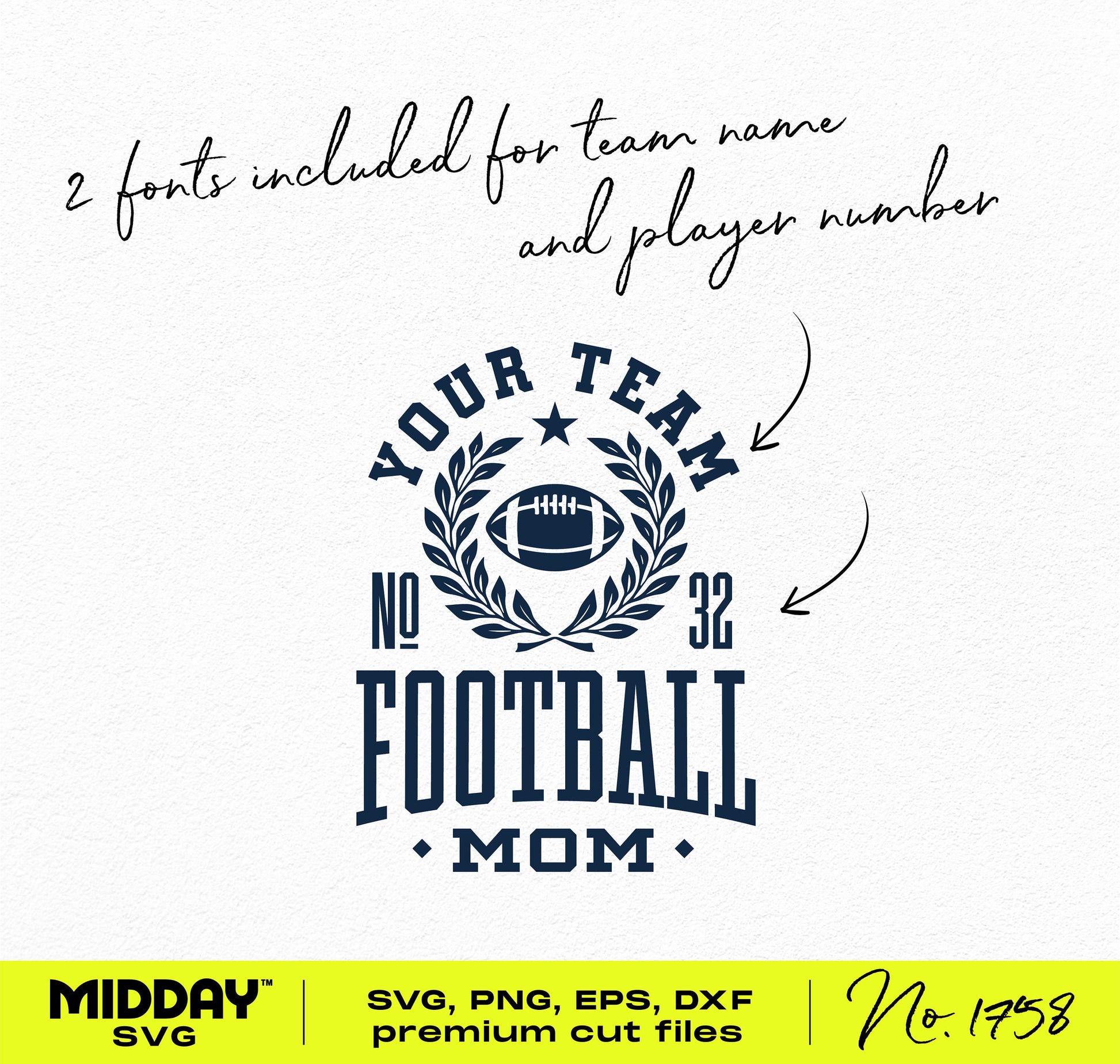 Customizable Collegiate Football Mom SVG Template with Fonts Included for Team Name and Player Number