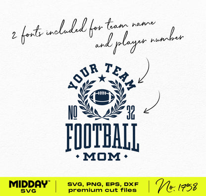 Customizable Collegiate Football Mom SVG Template with Fonts Included for Team Name and Player Number