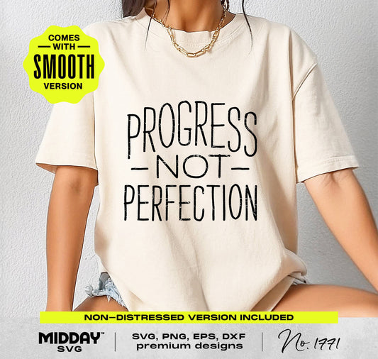 Inspirational "Progress Not Perfection" teacher shirt design in SVG, PNG formats for classroom decor, teacher appreciation gifts.