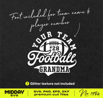 Football Grandma SVG design with editable team name font, perfect for Cricut and sublimation. Includes SVG, PNG, EPS, DXF formats.